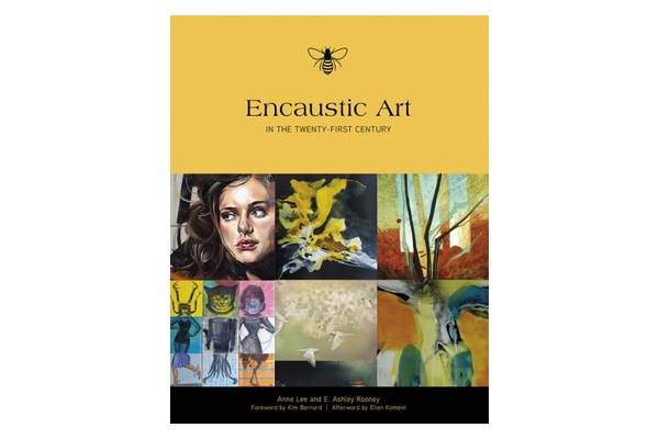 Latest Read: Encaustic Art in the Twenty-First Century