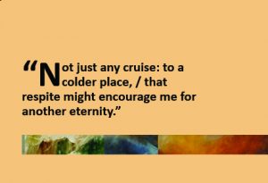 Excerpt from the poem "Sisyphus Takes a Cruise" by Tracy May Adair