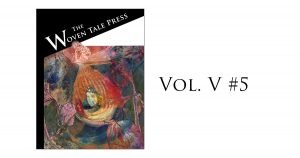 Cover of The Woven Tale Press Vol. V #5