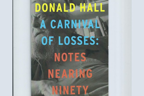 Cover of A Carnival of Losses by Donald Hall