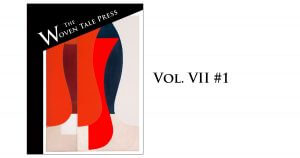 The Woven Tale Press Vol. VII #1 magazine cover