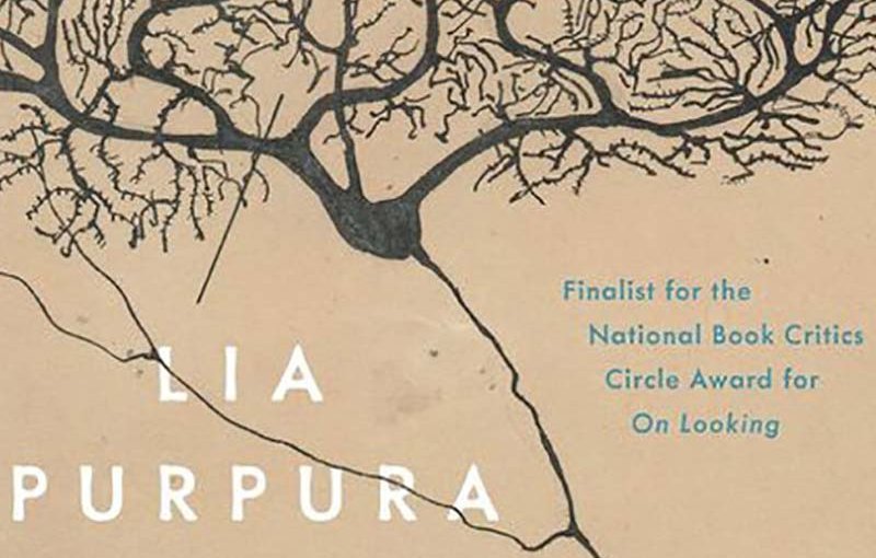 ALL THE FIERCE TETHERS by Lia Purpura