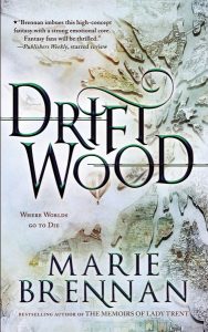 Cover of Driftwood by Marie Brennan