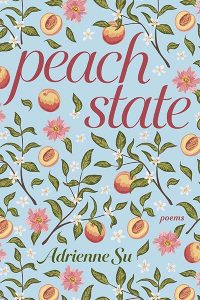 Cover of "Peach State" by Adrienne Su