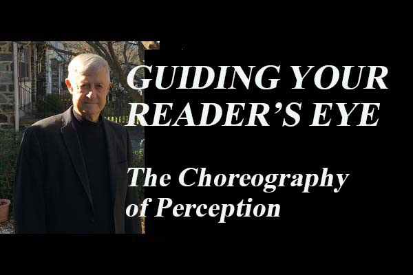 Richard Wertime discusses how as writers, perception 