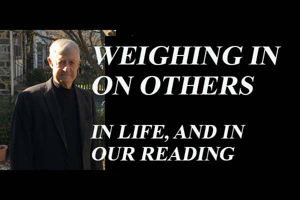 In his latest essay for WTP, Richard Wertime reflects on the nature of spectatorship and the role it plays in our reading and our lives.